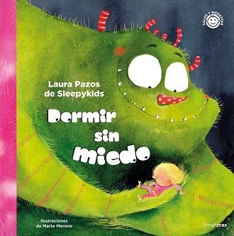 DORMIR SIN MIEDO | 9788408251361 | PAZOS,LAURA | Libreria Geli - Librería Online de Girona - Comprar libros en catalán y castellano