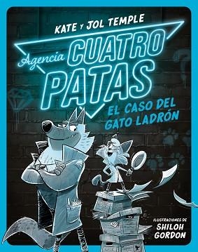 AGENCIA CUATRO PATAS-1.EL CASO DEL GATO LADRÓN | 9788408260349 | TEMPLE,JOL/TEMPLE,KATE | Libreria Geli - Librería Online de Girona - Comprar libros en catalán y castellano