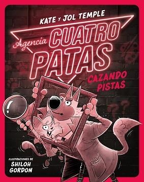 AGENCIA CUATRO PATAS-2.CAZANDO PISTAS | 9788408260356 | TEMPLE,JOL/TEMPLE,KATE | Libreria Geli - Librería Online de Girona - Comprar libros en catalán y castellano