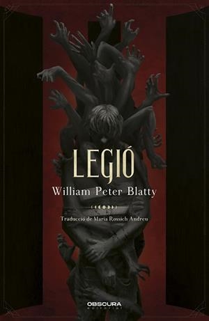 LEGIÓ | 9788412473452 | BLATTY,WILLIAM PETER | Libreria Geli - Librería Online de Girona - Comprar libros en catalán y castellano