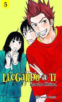 LLEGANDO A TI Nº 05/30 | 9788411125680 | SHIINA,KARUHO | Libreria Geli - Librería Online de Girona - Comprar libros en catalán y castellano