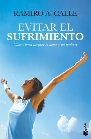 EVITAR EL SUFRIMIENTO | 9788427050433 | CALLE, RAMIRO A. | Libreria Geli - Librería Online de Girona - Comprar libros en catalán y castellano