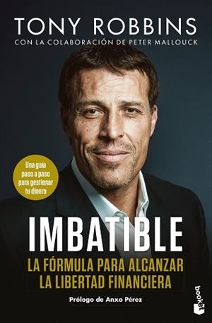 IMBATIBLE.LA FÓRMULA PARA ALCANZAR LA LIBERTAD FINANCIERA | 9788423434206 | ROBBINS,TONY | Libreria Geli - Librería Online de Girona - Comprar libros en catalán y castellano