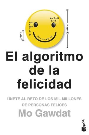 EL ALGORITMO DE LA FELICIDAD | 9788408262381 | GAWDAT,MO | Libreria Geli - Librería Online de Girona - Comprar libros en catalán y castellano