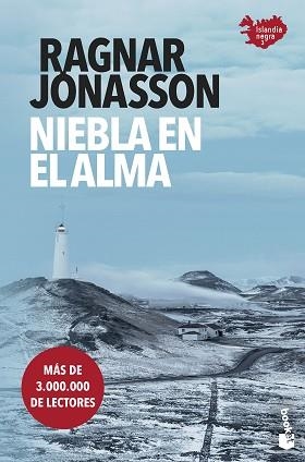 NIEBLA EN EL ALMA | 9788432241093 | JÓNASSON,RAGNAR | Libreria Geli - Librería Online de Girona - Comprar libros en catalán y castellano
