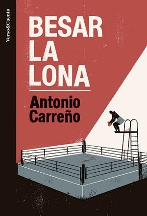 BESAR LA LONA | 9788403522510 | CARREÑO,ANTONIO | Llibreria Geli - Llibreria Online de Girona - Comprar llibres en català i castellà