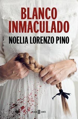 BLANCO INMACULADO | 9788401028199 | LORENZO PINO,NOELIA | Libreria Geli - Librería Online de Girona - Comprar libros en catalán y castellano