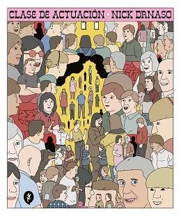 CLASE DE ACTUACIÓN | 9788416131471 | DRNASO,NICK | Libreria Geli - Librería Online de Girona - Comprar libros en catalán y castellano