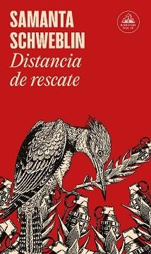 DISTANCIA DE RESCATE | 9788439740971 | SCHWEBLIN,SAMANTA | Libreria Geli - Librería Online de Girona - Comprar libros en catalán y castellano