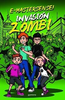 E-MASTERSENSEI: INVASIÓN ZOMBI | 9788419241924 | E-MASTERSENSEI | Libreria Geli - Librería Online de Girona - Comprar libros en catalán y castellano