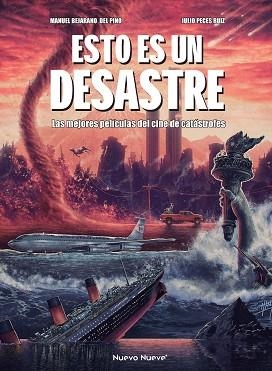 ESTO ES UN DESASTRE | 9788419148230 | BERAJANO DEL PINO,MANUEL | Libreria Geli - Librería Online de Girona - Comprar libros en catalán y castellano