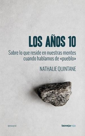 Los años 10 | 9788416227518 | QUINTANE,NATHALIE | Llibreria Geli - Llibreria Online de Girona - Comprar llibres en català i castellà