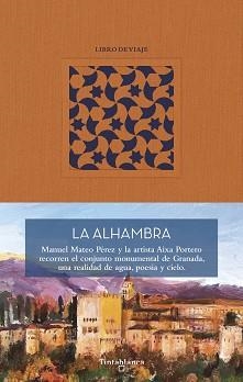 LA ALHAMBRA | 9788412220360 | PÉREZ,MANUEL MATEO | Libreria Geli - Librería Online de Girona - Comprar libros en catalán y castellano