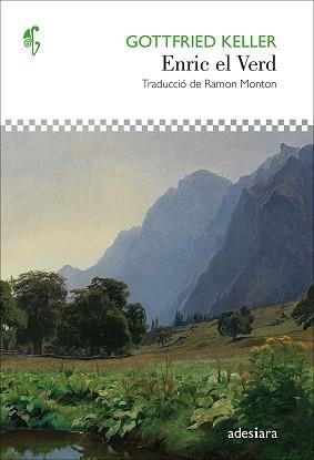ENRIC EL VERD | 9788416948826 | KELLER,GOTTFRIED | Llibreria Geli - Llibreria Online de Girona - Comprar llibres en català i castellà