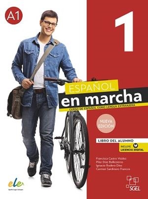 ESPAÑOL EN MARCHA-1(LIBRO DEL ALUMNO. NUEVA EDICIÓN) | 9788417730390 | CASTRO VIÚDEZ,FRANCISCA/DÍAZ BALLESTEROS,PILAR/RODERO DÍEZ,IGNACIO/SARDINERO FRANCOS,CARMEN | Libreria Geli - Librería Online de Girona - Comprar libros en catalán y castellano