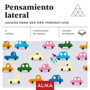 PENSAMIENTO LATERAL.JUEGOS PARA SER MÁS IMAGINATIVOS | 9788418008931 | Libreria Geli - Librería Online de Girona - Comprar libros en catalán y castellano