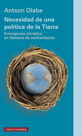 NECESIDAD DE UNA POLÍTICA DE LA TIERRA | 9788418218491 | OLABE,ANTXON | Libreria Geli - Librería Online de Girona - Comprar libros en catalán y castellano