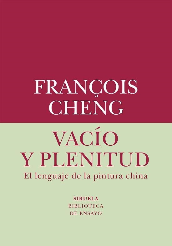 VACÍO Y PLENITUD | 9788419419019 | CHENG,FRANÇOIS | Libreria Geli - Librería Online de Girona - Comprar libros en catalán y castellano