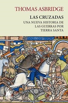 LAS CRUZADAS | 9788418217869 | ASBRIDGE,THOMAS | Libreria Geli - Librería Online de Girona - Comprar libros en catalán y castellano