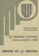 EL PRIMER CONGRÉS CATALANISTA (1880) | 9788423201556 | GALOFRÉ,JORDI | Libreria Geli - Librería Online de Girona - Comprar libros en catalán y castellano