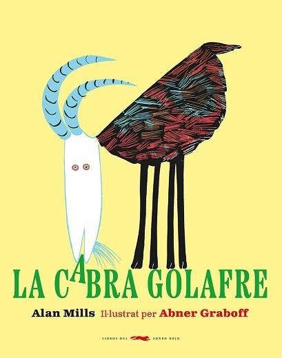 LA CABRA GOLAFRE | 9788412504880 | MILLS,ALAN | Libreria Geli - Librería Online de Girona - Comprar libros en catalán y castellano