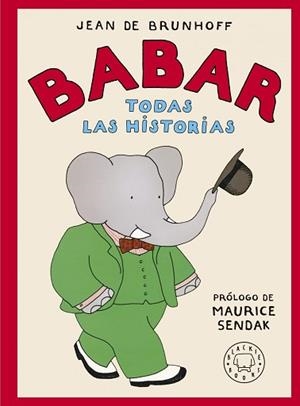 BABAR.TODAS LAS HISTORIAS(EDICIÓN 2022) | 9788419172471 | DE BRUNHOFF,JEAN | Llibreria Geli - Llibreria Online de Girona - Comprar llibres en català i castellà