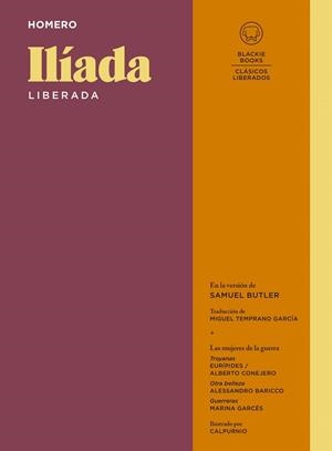 ILÍADA LIBERADA | 9788418733918 | HOMERO | Llibreria Geli - Llibreria Online de Girona - Comprar llibres en català i castellà