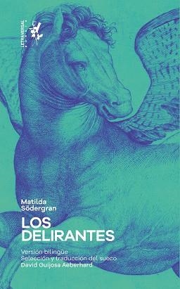 LOS DELIRANTES | 9788412511956 | SÖDERGRAN,MATILDA | Libreria Geli - Librería Online de Girona - Comprar libros en catalán y castellano