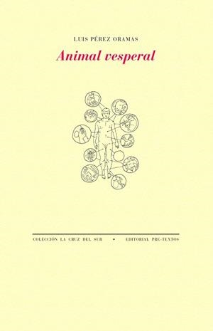 ANIMAL VESPERAL | 9788418935817 | PÉREZ ORAMAS,LUIS | Llibreria Geli - Llibreria Online de Girona - Comprar llibres en català i castellà