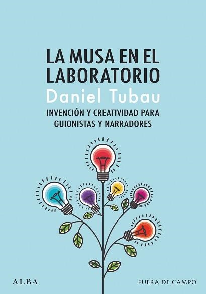LA MUSA EN EL LABORATORIO | 9788490659038 | TUBAU,DANIEL | Libreria Geli - Librería Online de Girona - Comprar libros en catalán y castellano