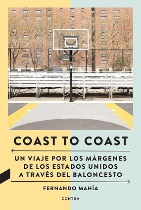 COAST TO COAST | 9788418282805 | MAHÍA VILAS,FERNANDO | Libreria Geli - Librería Online de Girona - Comprar libros en catalán y castellano