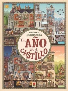 UN AÑO EN EL CASTILLO | 9788413924397 | KUCHARSKA,NIKOLA | Libreria Geli - Librería Online de Girona - Comprar libros en catalán y castellano