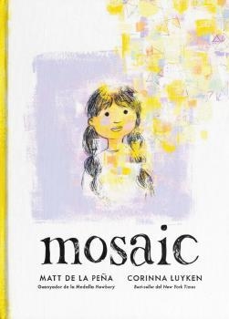 MOSAIC | 9788484706465 | DE LA PEÑA,MATT | Libreria Geli - Librería Online de Girona - Comprar libros en catalán y castellano