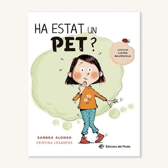 HA ESTAT UN PET? | 9788417207670 | ALONSO,SANDRA | Libreria Geli - Librería Online de Girona - Comprar libros en catalán y castellano