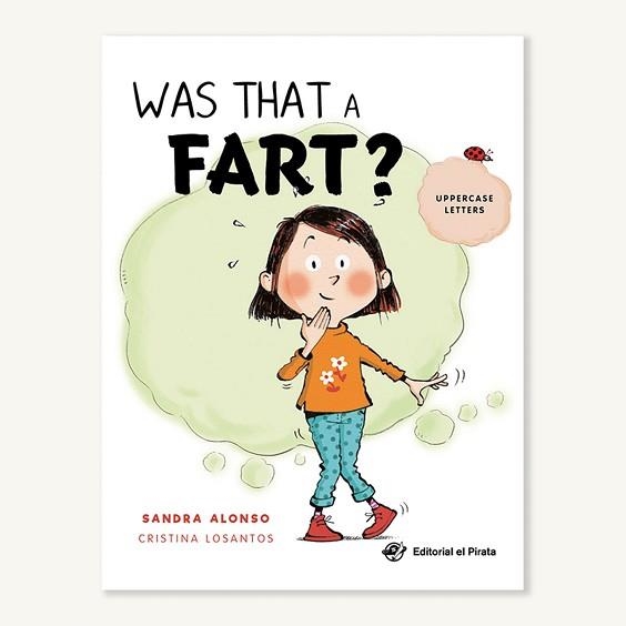 WAS THAT A FART? | 9788418664137 | ALONSO,SANDRA | Libreria Geli - Librería Online de Girona - Comprar libros en catalán y castellano
