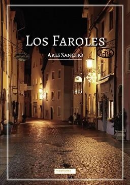 Los Faroles | 9788419454089 | SANCHO,ARES | Libreria Geli - Librería Online de Girona - Comprar libros en catalán y castellano