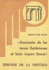 ECONOMIA DE LES TERRES LLEIDETANES AL BAIX IMPERI ROMÀ | 9788423201044 | PITA I MERCÈ,RODERIC | Libreria Geli - Librería Online de Girona - Comprar libros en catalán y castellano
