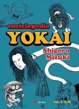 ENCICLOPEDIA YOKAI-1(NUEVA EDICIÓN) | 9788419035271 | MIZUKI,SHIGERU | Llibreria Geli - Llibreria Online de Girona - Comprar llibres en català i castellà