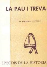 LA PAU I TREVA | 9788423203291 | JUNYENT,EDUARD | Libreria Geli - Librería Online de Girona - Comprar libros en catalán y castellano
