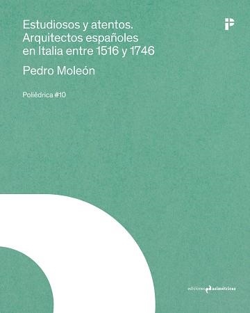 ESTUDIOSOS Y ATENTOS | 9788419050335 | MOLEON GAVILANES,PEDRO | Libreria Geli - Librería Online de Girona - Comprar libros en catalán y castellano