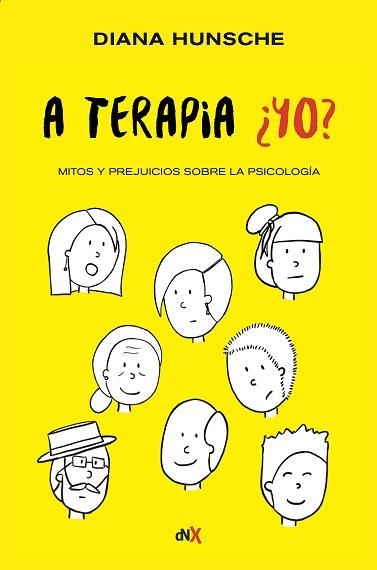 A TERAPIA ¿YO? | 9788418354953 | HUNSCHE,DIANA | Libreria Geli - Librería Online de Girona - Comprar libros en catalán y castellano