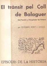EL TRÀNSIT PEL COLL DE BALAGUER | 9788423203086 | FORT I COGUL,EUFEMIÀ | Libreria Geli - Librería Online de Girona - Comprar libros en catalán y castellano