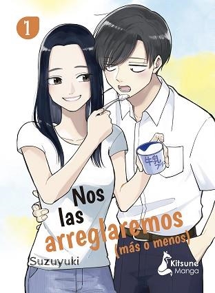 NOS LAS ARREGLAREMOS (MÁS O MENOS)-1 | 9788418524509 | SUZUYUKI | Libreria Geli - Librería Online de Girona - Comprar libros en catalán y castellano