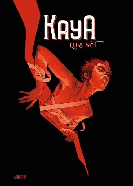 KAYA | 9788418909177 | NTC,LUIS | Libreria Geli - Librería Online de Girona - Comprar libros en catalán y castellano