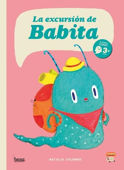 La excursión de Babita | 9788413714455 | COLOMBO,NATALIA | Libreria Geli - Librería Online de Girona - Comprar libros en catalán y castellano