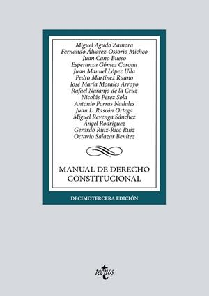 MANUAL DE DERECHO CONSTITUCIONAL(13ª EDICIÓN 2022) | 9788430985357 | AGUDO ZAMORA,MIGUEL/ÁLVAREZ-OSSORIO MICHEO,FERNANDO | Llibreria Geli - Llibreria Online de Girona - Comprar llibres en català i castellà