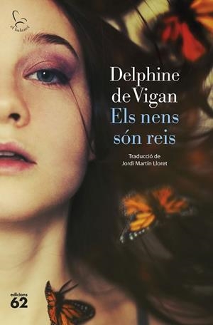 ELS NENS SÓN REIS | 9788429780581 | VIGAN,DELPHINE DE | Llibreria Geli - Llibreria Online de Girona - Comprar llibres en català i castellà