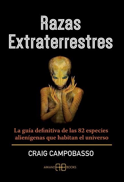RAZAS EXTRATERRESTRES | 9788417851620 | CAMPOBASSO,CRAIG | Libreria Geli - Librería Online de Girona - Comprar libros en catalán y castellano