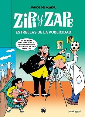 ZIPI Y ZAPE.ESTRELLAS DE LA PUBLICIDAD (MAGOS DEL HUMOR 215) | 9788402426857 | ESCOBAR,JOSEP | Libreria Geli - Librería Online de Girona - Comprar libros en catalán y castellano