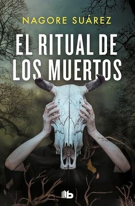 EL RITUAL DE LOS MUERTOS | 9788413145310 | SUÁREZ,NAGORE | Libreria Geli - Librería Online de Girona - Comprar libros en catalán y castellano